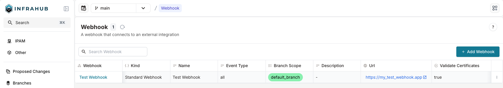 &quot;Example screenshot of Infrahub 1.2 showing the new Webhook page.&quot;